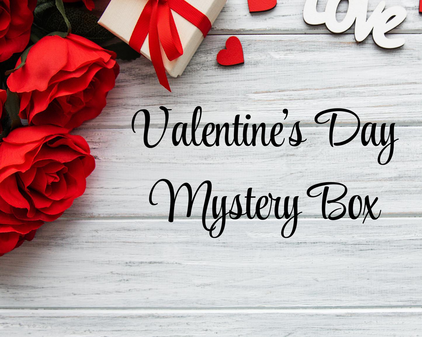 Valentines Day Mystery Box